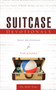Suitcase Devotionals