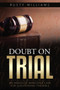Doubt On Trial
