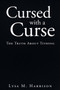 Cursed With A Curse : The Truth About Tithing