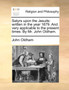 Satyrs Upon the Jesuits : Written in the Year 1679. and Very Applicable to the Present Times. by Mr. John Oldham.
