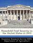 Household Food Security in the United States in 2010