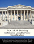 FAA Arsr Building Extension Construction : Specification