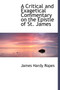 A Critical and Exagetical Commentary on the Epistle of St. James A Critical and Exagetical Commentary on the Epistle of St. James