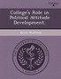 College's Role in Political Attitude Development