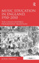 Music Education in England, 1950-2010 : The Child-Centred Progressive Tradition by John Finney - Hardback