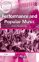 Performance and Popular Music : History, Place and Time by Ian Inglis - Hardback