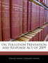 Oil Pollution Prevention and Response Act of 2009
