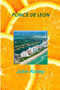 Ponce De Leon by John Kelley - Paperback