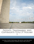 Patents, Trademarks, and Copyrights Title 37 Volume 1