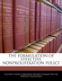 The Formulation of Effective Nonproliferation Policy