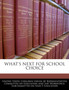 What's Next for School Choice
