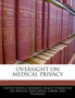 Oversight on Medical Privacy