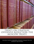 Treaty on Strategic Offensive Reduction : The Moscow Treaty