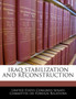 Iraq Stabilization and Reconstruction