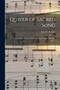 Quiver of Sacred Song : for Use in Sunday Schools, Prayer Meetings, Gospel Meetings, Etc. / by John R 1837-1899 Sweney - Paperback