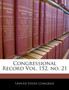 Congressional Record Vol. 152, No. 21
