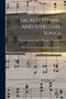 Sacred Hymns and Spiritual Songs : for the Church of Jesus Christ of Latter-Day Saints by Church of Jesus Christ of Latter-Day - Paperback