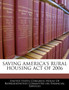 Saving America's Rural Housing Act of 2006