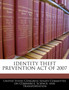 Identity Theft Prevention Act of 2007
