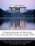 Compendium of Budget Accounts : Fiscal Year 1999