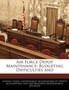 Air Force Depot Maintenance : Budgeting Difficulties and