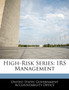 High-Risk Series : IRS Management