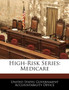High-Risk Series : Medicare