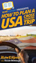 How to Plan a USA Cross Country Trip by Howexpert - Hardback