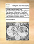 Liberal Charity Stated and Recommended on the Principles of the Gospel. a Sermon, Preached Before the Society in Scotland for Propagating Christian Knowledge. by the Reverend Robert Balfour