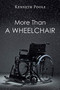 More Than A Wheelchair by Kenneth Poole - Paperback