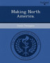 Making North America