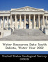Water Resources Data : South Dakota, Water Year 2002