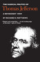 Radical Politics of Thomas Jefferson : A Revisionist View