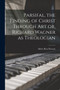 Parsifal, the Finding of Christ Through art or, Richard Wagner as Theologian by Albert Ross Parsons - Paperback