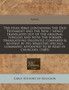 The Holy Bible Containing the Old Testament and the New / Newly Translated Out of the Original Tongues and with the Former Translations Dilgently Compared & Revised : By His Majesties Speciall Command