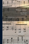 Werther : Drame Lyrique En Quatre Actes Et Cinq Tableaux D'Apres Goethe by Jules Massenet - Paperback