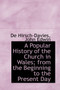 A Popular History of the Church in Wales from the Beginning to the Present Day