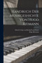Handbuch der Musikgeshichte von Hugo Riemann by Hugo Riemann - Paperback