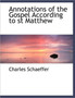 Annotations of the Gospel According to St Matthew