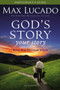 God's Story, Your Story : When His Becomes Yours Participant's Guide