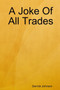 A Joke Of All Trades by Derrick Johnson - Paperback
