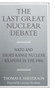 The Last Great Nuclear Debate : NATO and Short-Range Nuclear Weapons in the 1980s