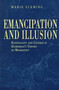Emancipation and Illusion : Rationality and Gender in Habermas's Theory of Modernity