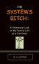 The System's Bitch by J.Lowell Wright - Paperback