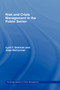 Risk and Crisis Management in the Public Sector : v. 2