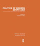 Politics of Modern South Asia : v. 3 Politics of Modern South Asia : v. 3