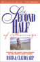 The Second Half of Marriage : Facing the Eight Challenges of the Empty-nest Years Participant's Guide