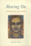 Moving on : A Spiritual Journey for Women of Maturity
