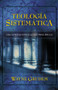 Teologia Sistematica : Una Introduccion a la Doctrina Biblica