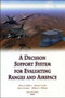 A Decision Support System for Evaluating Ranges and Airspace